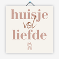 Huisje vol liefde