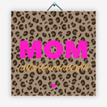 Mom wild & wonderful