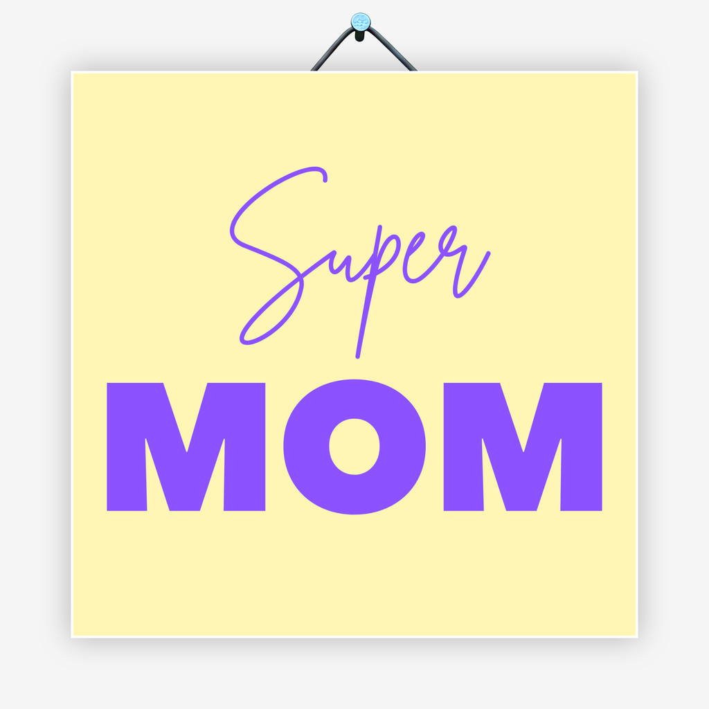 Super mom