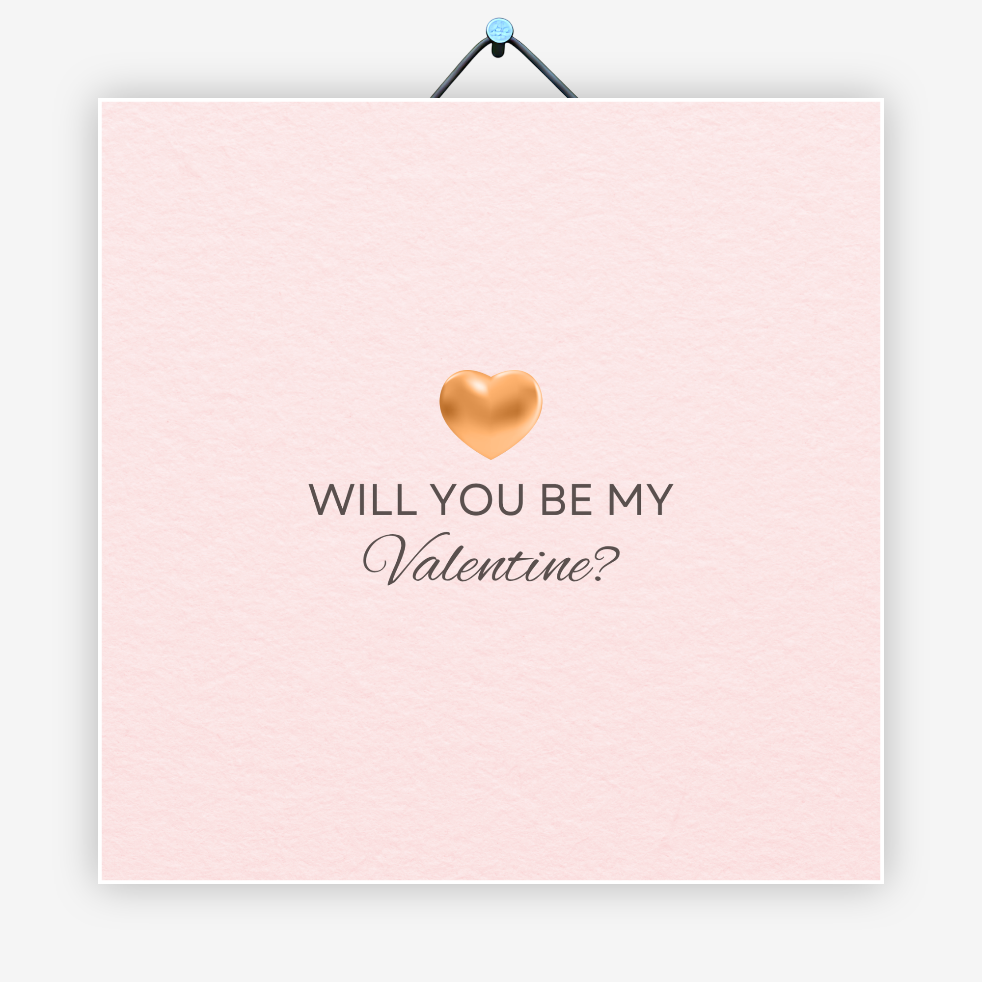 Will you be my valentine