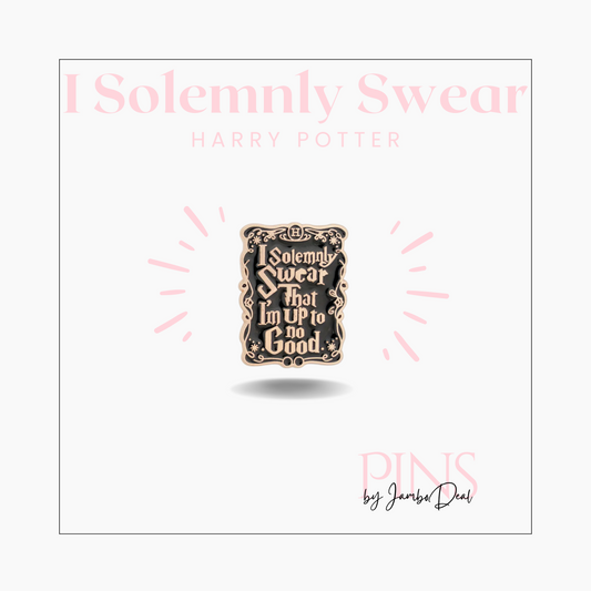 Harry Potter pin I Solemnly Swear
