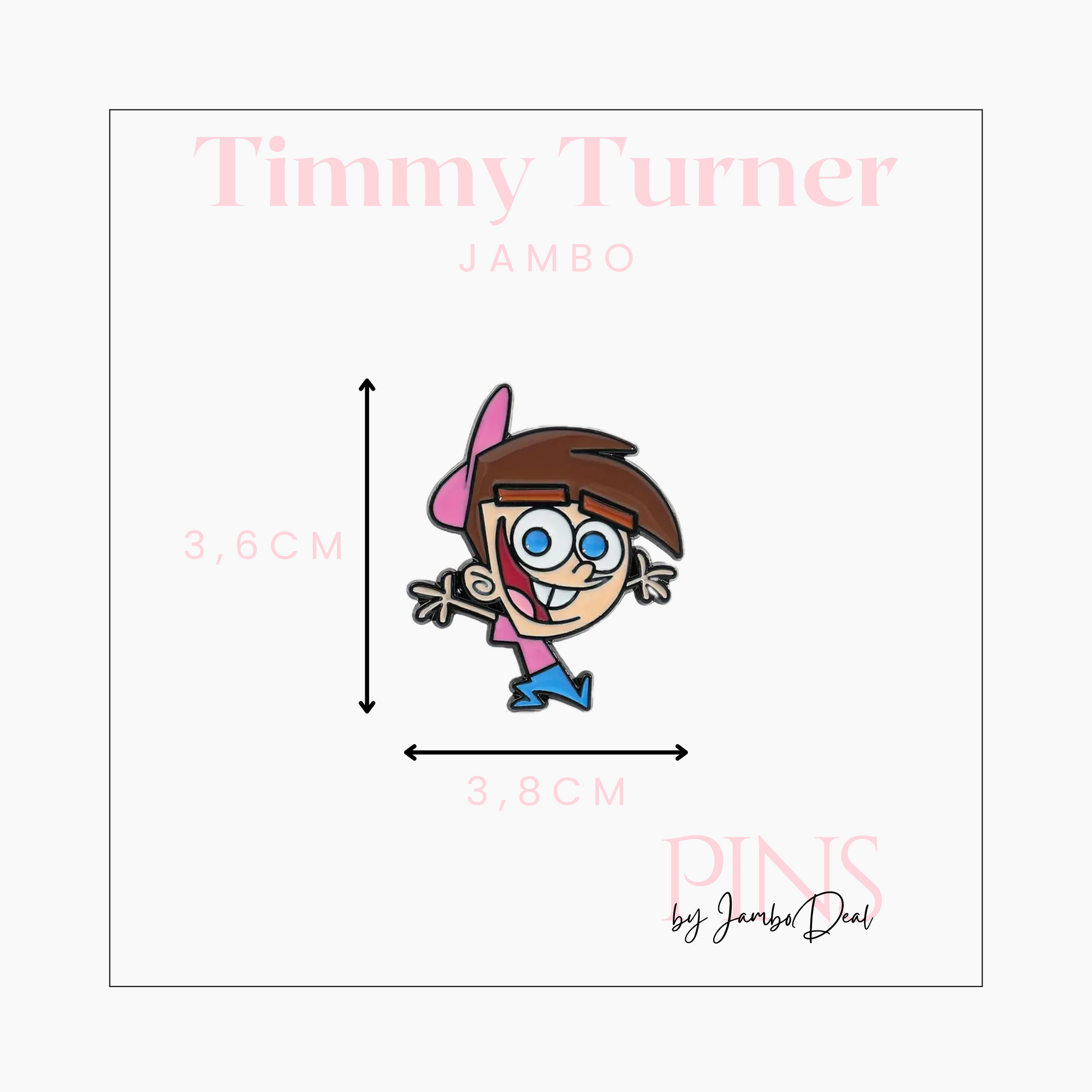 Timmy Turner pin afmetingen
